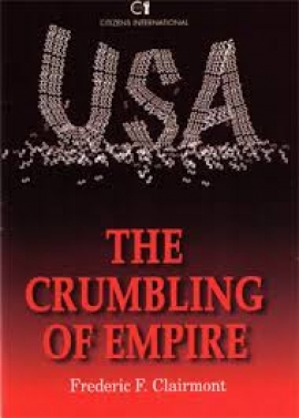 The Empire is Crumbling, That is Why it Needs War