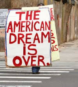 The American Dream is Dead