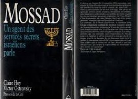 Mossad : Un agent des services secrets israéliens parle